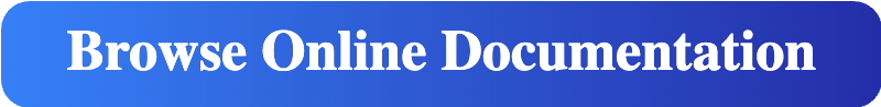 Browse Online Documentation